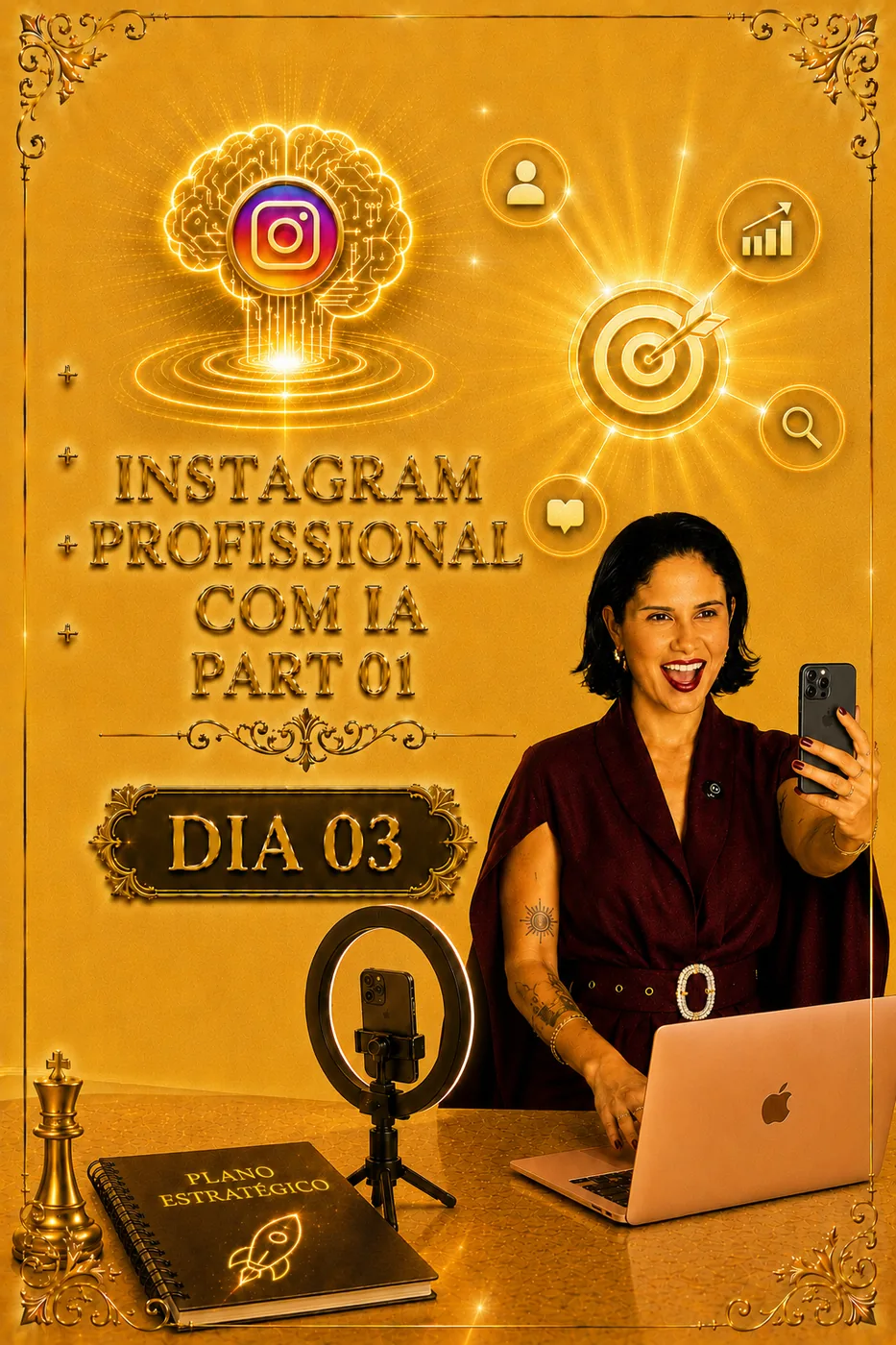 Dia 03 — Instagram Profissional com IA Part 01