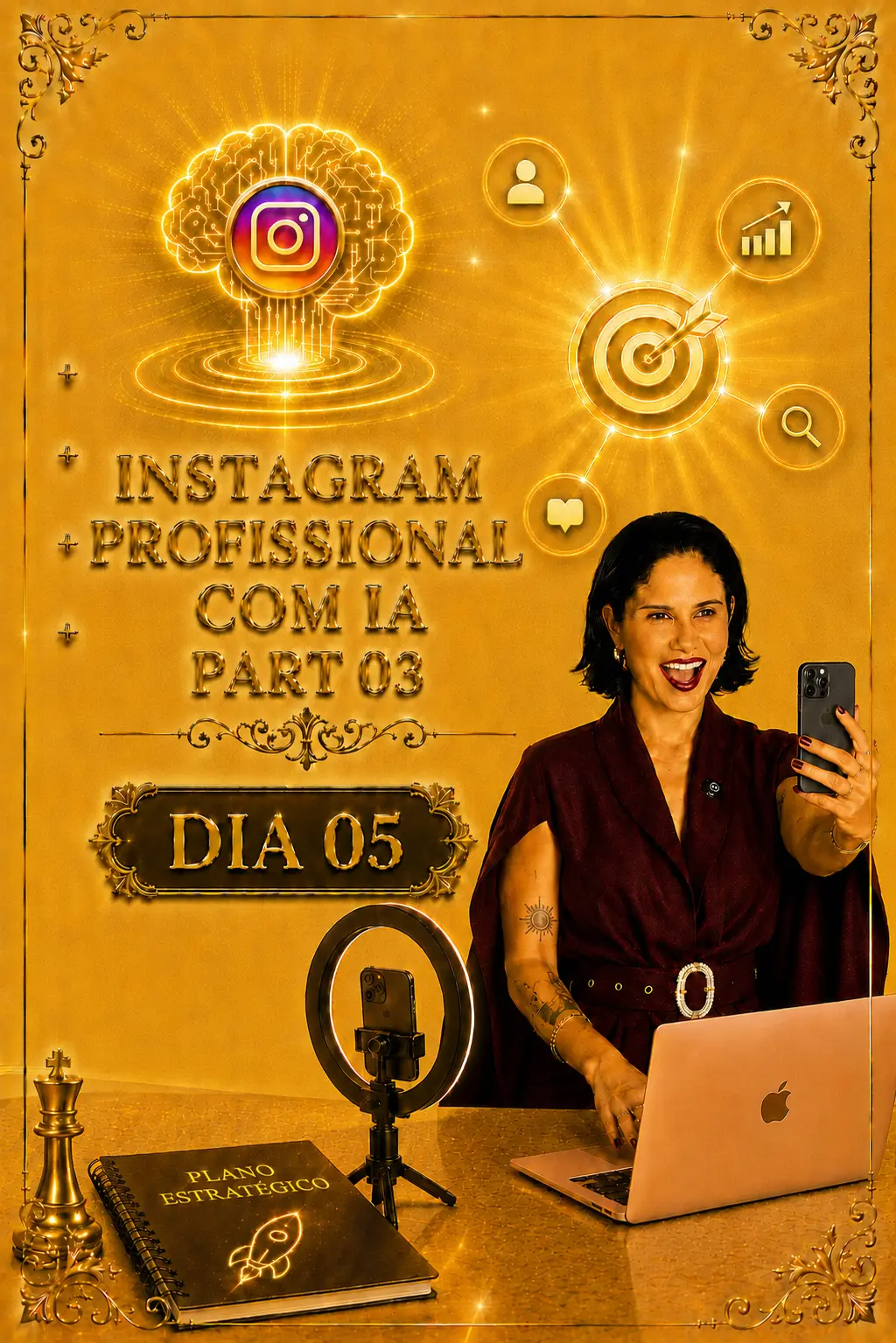 Dia 05 — Instagram Profissional com IA Part 03